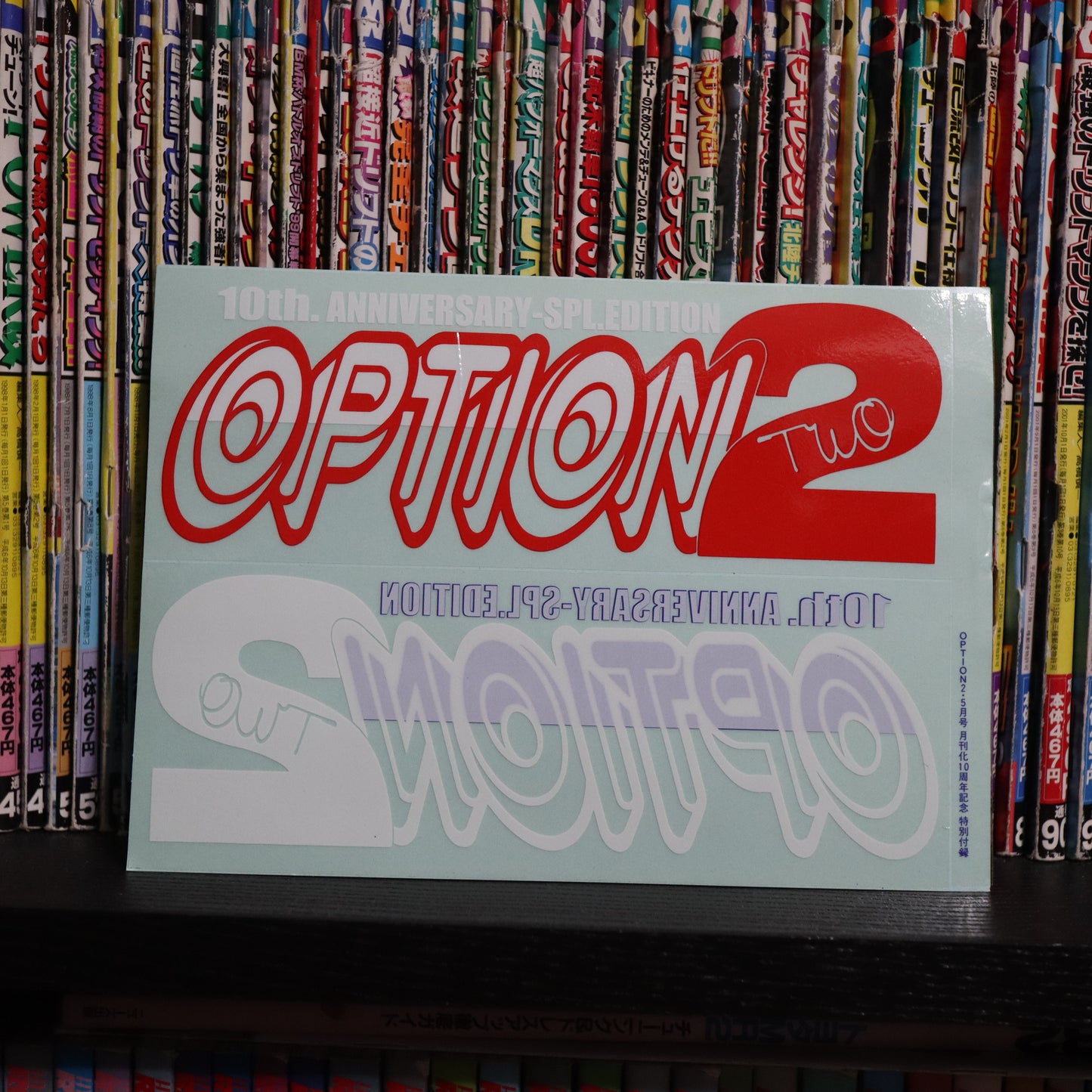 Option 2 10th Anniversary Special Editon Sticker